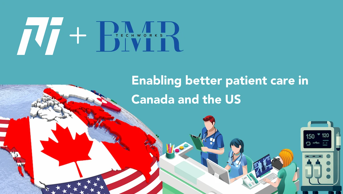 Meditecs + BMR Techwork. Enabling better patient care in Canada and US